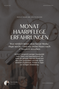 MONAT Haarpflege Deutschland Erfahrungen: Ein Blick auf Inhaltsstoffe, Anwendung, Preis & persönliche Eindrücke – lohnt sich ein Ausprobieren?